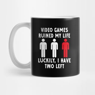 Funny Video Games Ruined My Life Gamers Mug